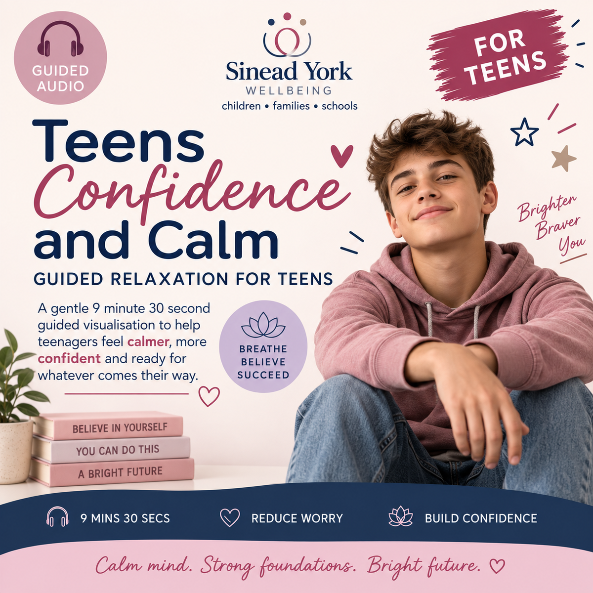 Teens Confidence and Calm Guided Visualisation
